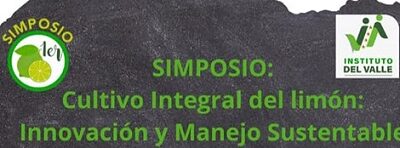 PRIMER SIMPOSIO: CULTIVO INTEGRAL DEL LIMÓN, INNOVACIÓN Y MANEJO SUSTENTABLE